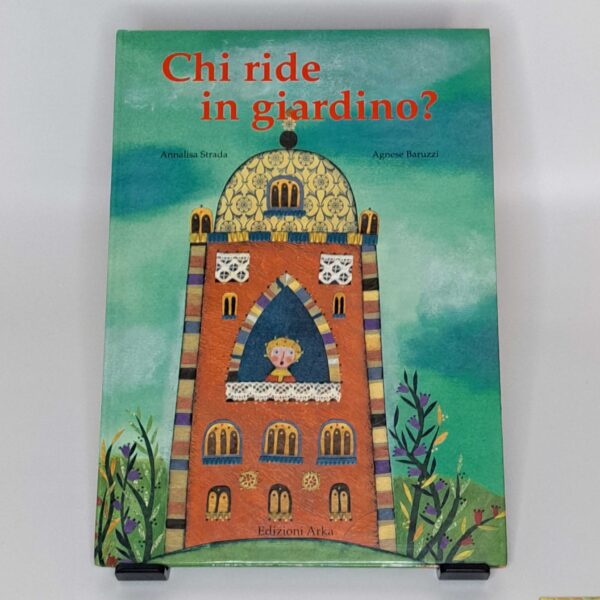 Chi ride in giardino?