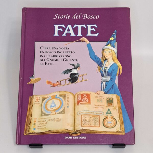Storie del bosco. Fate