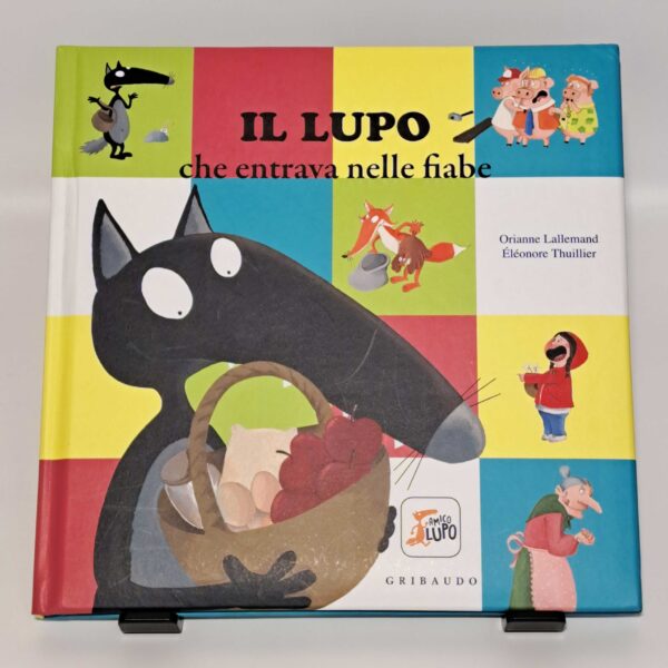 Il lupo che entrava nelle fiabe