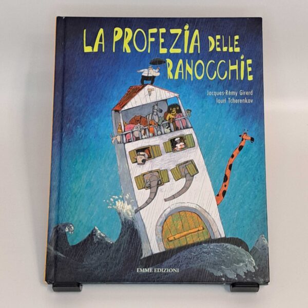La profezia delle ranocchie