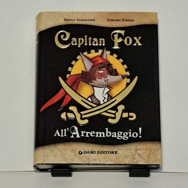 Capitan Fox. All'arrembaggio