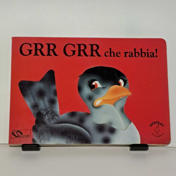 GRR GRR che rabbia!