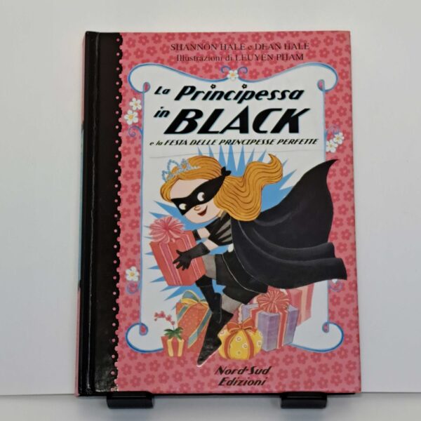 La principessa in Black e la festa delle principesse