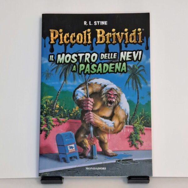 Piccoli Brividi. Il mostro delle nevi a Pasadena