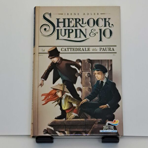 Sharlock, Lupin e Io. La cattedrale della paura